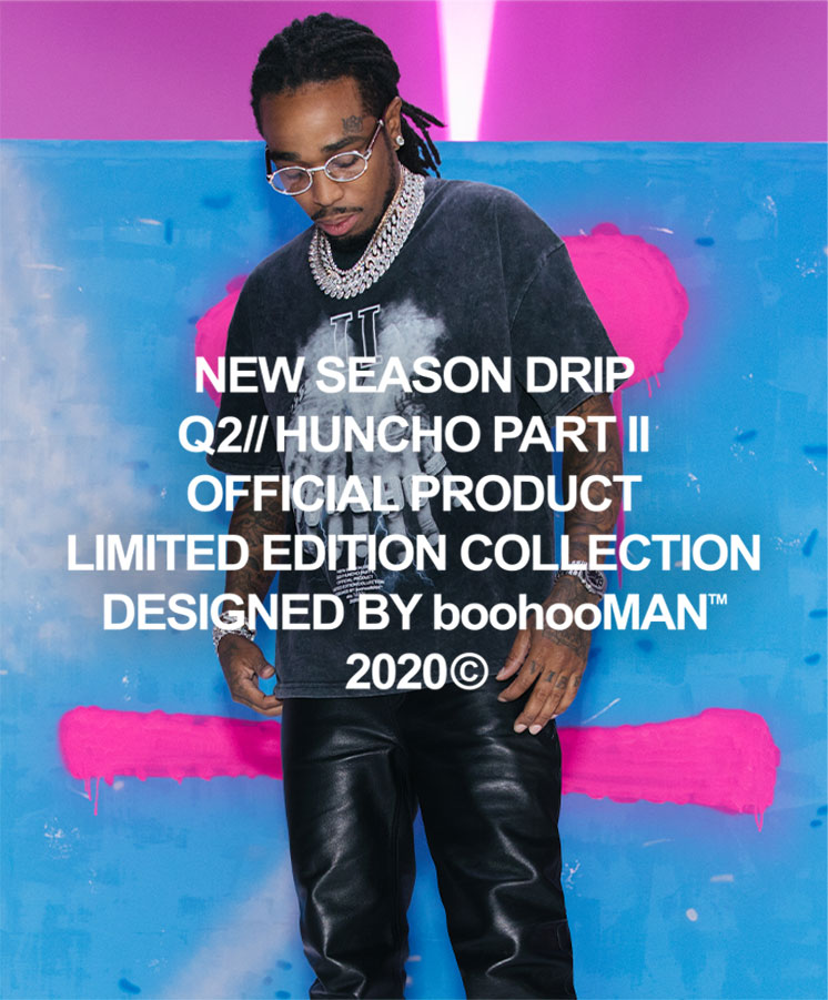 Boohooman By Quavo Season 2 The Collection Of The Summer Has Landed
